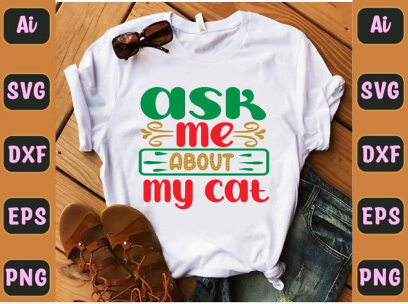 Ask Me About My Cat 26 Embroidery Design Review