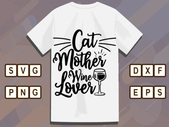 Cat Mother Wine Lover Svg Cut File Review