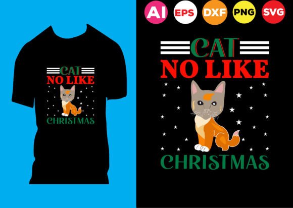 CAT NO LIKE CHRISTMAS T-Shirt Design Review