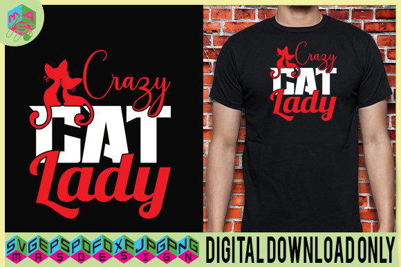 CRAZY CAT LADY FUNNY QOUTES DESIGN SVG Review