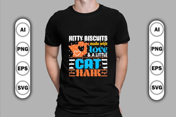 Kitty Biscuits Made with Love a Little Cat Hair